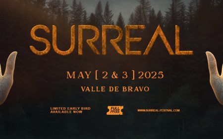 Surreal Festival 2025: Un nuevo capítulo en Valle de Bravo