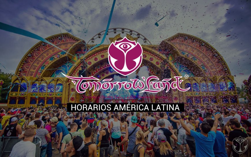 Horarios latinoamérica y Line-up Tomorrowland Europa 2015