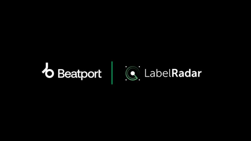 BEATPORT ANUNCIA LA ADQUISICIÓN DE LABELRADAR