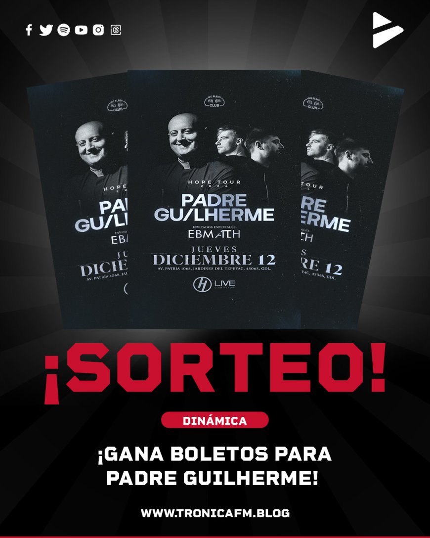 Gana Boletos Dobles para el Padre Guilherme con TronicaFM y NO SLEEP CLUB