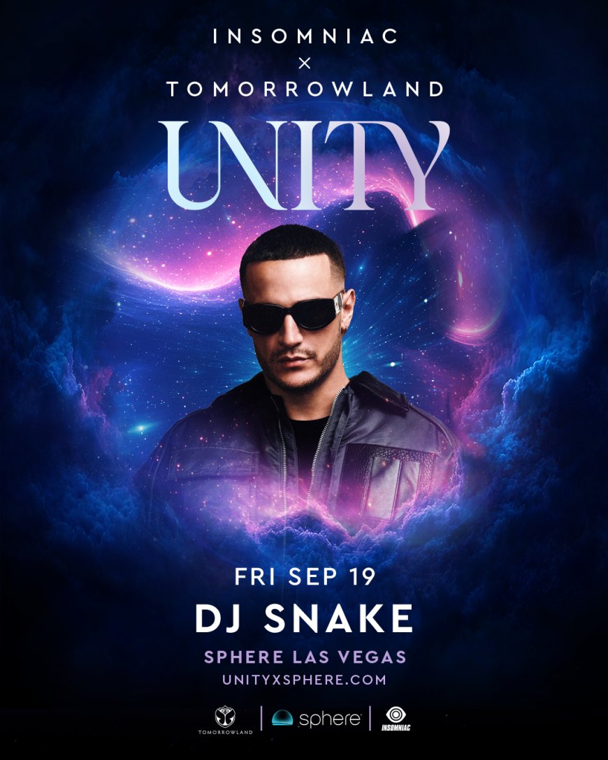 DJ Snake se une a UNITY de Insomniac y Tomorrowland en Sphere, Las Vegas