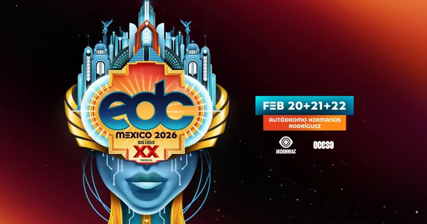 EDC Mexico 2026 revela su poderoso line-up y promete hacer temblar el Autódromo