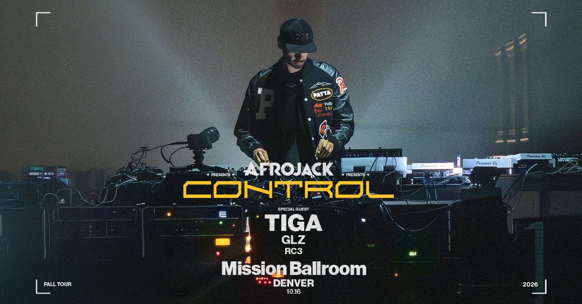 AFROJACK lleva la gira CONTROL al Mission Ballroom de Denver